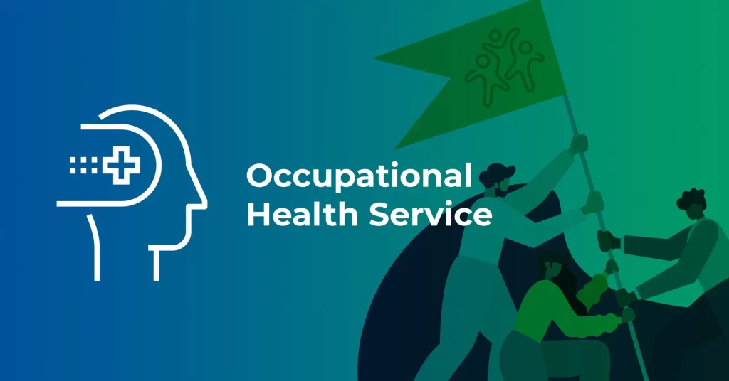 Occupational Health Services | Definition, Roles, and Functions