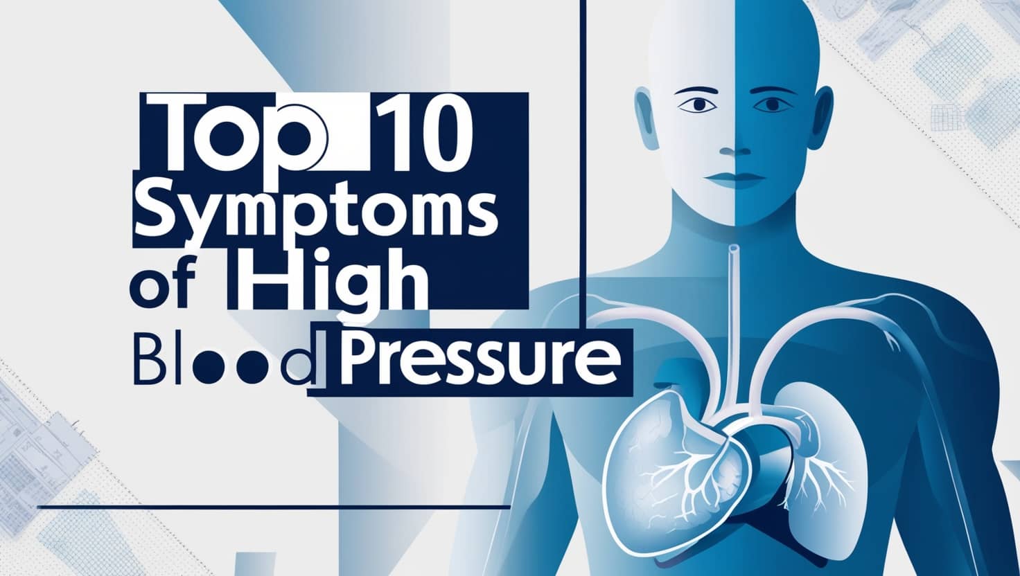 What Are the Top 10 Symptoms of High Blood Pressure?