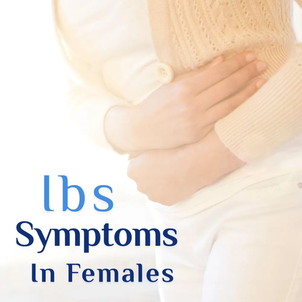 IBS Symptoms in Females