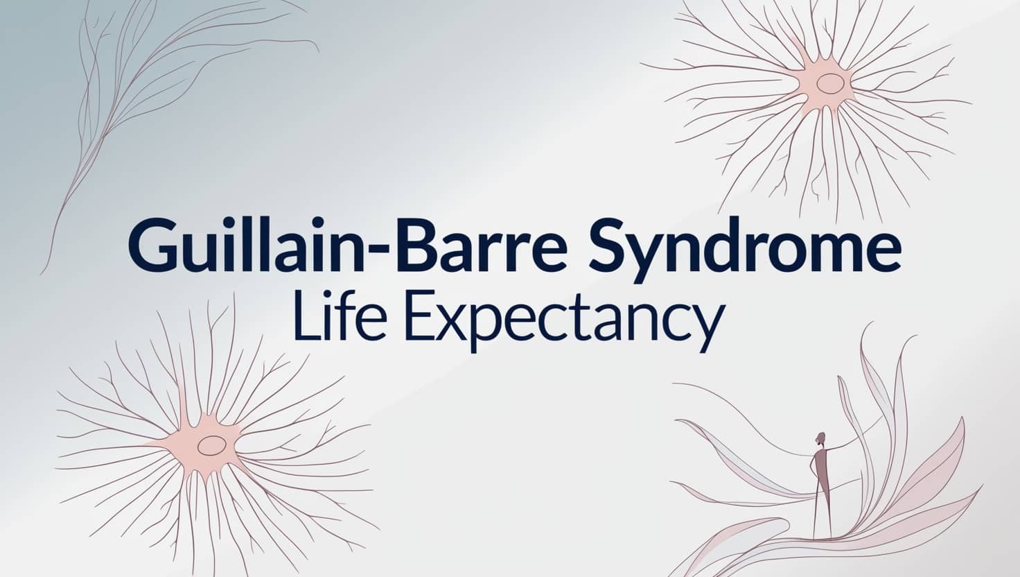 Guillain-Barre Syndrome Life Expectancy